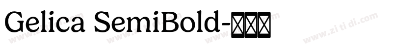 Gelica SemiBold字体转换